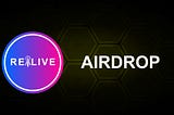 REALIVE AIRDROP CAMPAIGN