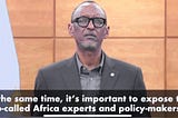 Kagame: The International Community Must Stop Peddling Lies About Rwanda And Region