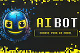AI Bot — Neural Networks of your choice