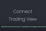 Enhancing Your Trading Game: The Synergy of TradingView and Aelium Platform Integration