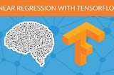 Linear Regression with an example in TensorFlow