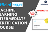 Machine Learning Free Course For Advanced Learners[Updated 2022] | Kaggle | Allin1hub