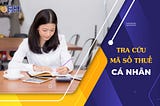 tra cứu mã số thuế thu nhập tại Việt nam được thực hiện như thế nào?