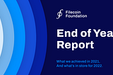 官方 | 回顾与展望：2021年和2022年的Filecoin 基金会