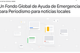 Lo que debes saber del fondo Google de apoyo a medios locales por la crisis del Covid-19