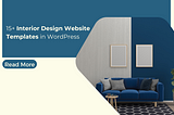 15+ Interior Design Website Templates in WordPress