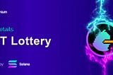 The matter for NFT Lottery