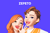 Zepeto: The pioneer of social media on the Metaverse