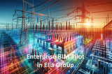 Enterprise BIM Pilot in Elia Group