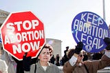 The Right’s Assault on the Right to Autonomy & Privacy: The Abortion Debate