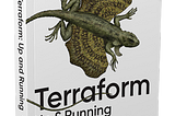 Terraform: Up & Running, 3rd edition is now published!