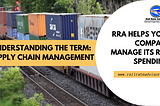 Understanding The Term: Supply Chain Management