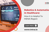 robotics and automation in healthcare