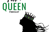 Welcome to Farm Queen Podcast