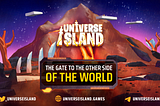 Universe Island: An Immersive PlayToEarn Experience