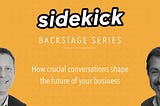 Introducing: Backstage — an insider’s look at the relationship between key execs in fast growing…