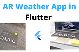 AR Weather App in Flutter using ARKIT