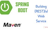 Building a RESTful Web Service in Spring Boot