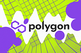 Why Polygon Is Ideal For NFT Trading