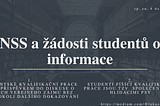 Nejvyšší správní soud odmítl názor Poslanecké sněmovny, že studenti nejsou hlídací psi demokracie