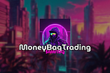 MoneyBagTrading Launches MoneyBagToken — A Gateway to Exclusive Trading Analytics