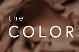 THE COLOR — TRENDS 2025