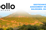 Gold Secured Currency’s Substantial Geotechnical Report Results: Kalengwa Claim, Zambia