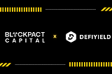 Blockpact Capital invests in DeFiYield