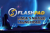 FLASHPAD — Linea’s Native Launchpad