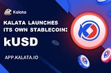 FAQ for KALATA StableCoin kUSD