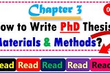 How to Write Chapter 3 of a Thesis