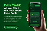 DeFi Yield: All You Need to Know About Fima Pools