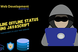 Check user Online/Offline status