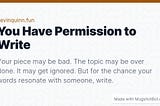 You Have Permission to Write