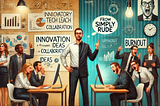 Leadership in Tech: How We Went from Visionary to Simply Rude
