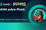 Resumen del AMA sobre Pixels