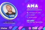 Lifetise announcing an ‘Ask Me Anything’ event with Lifetise Co-Founder Nick Wasmuth that took place on Telegram