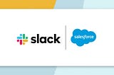 Intégration de Slack avec Salesforce, comment procéder ?