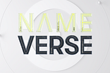 Introducing Nameverse