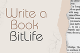 Become a Famous Author in BitLife