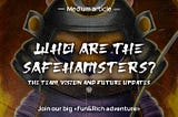 Who are the SafeHamsters?