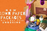 Brown Paper Packages: April/May 2020