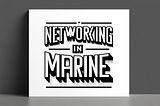 Networking Tips for Marine Professionals