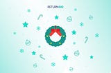 How to Keep Customers Happy During the Holidays — ReturnGO