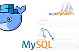 วิธีติดตั้ง MySQL Server และ phpMyAdmin บน docker Step by step