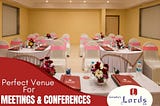 Tips For Selecting Your Perfect Conference Venue