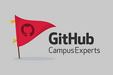 Everything you need to know about Github Campus Expert