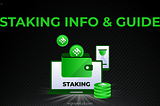 Staking INFO and GUIDE