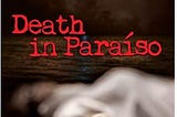 Death in Paraíso by Jack Polo — 5 Stars