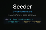 Automated Seeder Generation in Laravel with tyghaykal/laravel-seed-generator